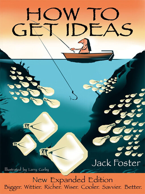 Title details for How to Get Ideas by Jack Foster - Available